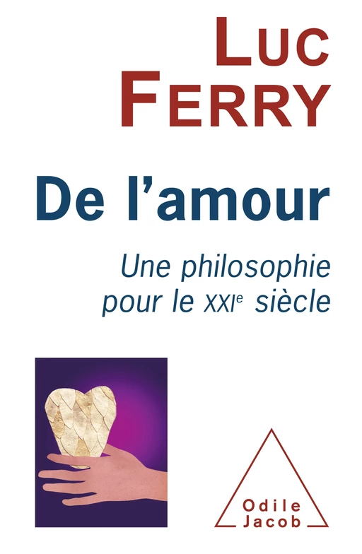 De l'amour - Luc Ferry - Odile Jacob