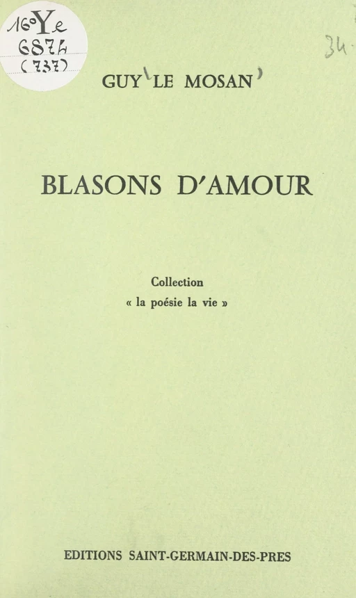 Blasons d'amour - Guy Le Mosan - FeniXX réédition numérique