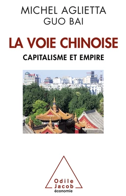 La Voie chinoise