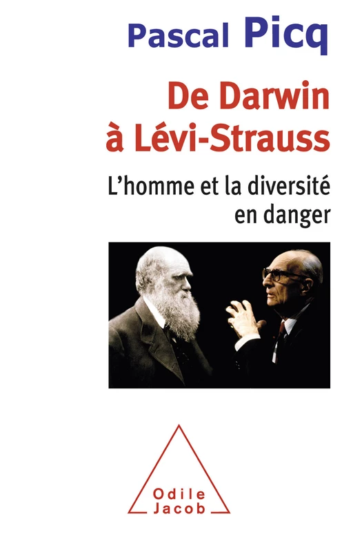 De Darwin à Lévi-Strauss - Pascal Picq - Odile Jacob