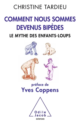 Comment nous sommes devenus bipèdes