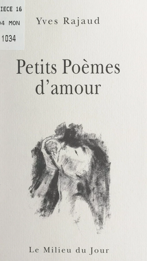 Petits poèmes d'amour - Yves Rajaud - FeniXX réédition numérique