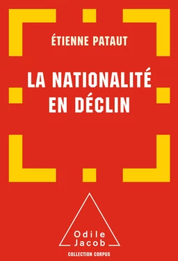 La Nationalité en déclin