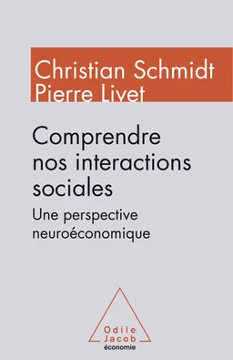 Comprendre nos interactions sociales