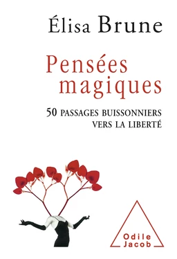 Pensées magiques