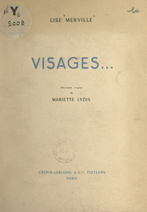 Visages... - Lise Merville - FeniXX réédition numérique