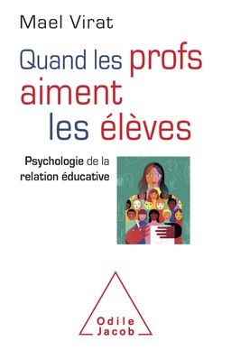 Quand les profs aiment les élèves