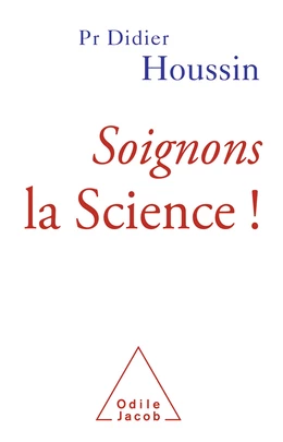 Soignons la Science !