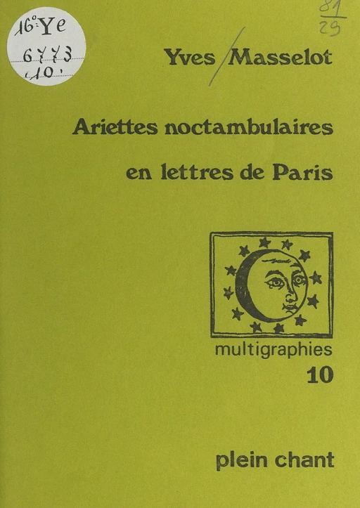 Ariettes noctambulaires en lettres de Paris - Yves Masselot - FeniXX réédition numérique