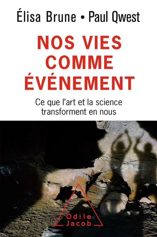 Nos vies comme événement - Élisa Brune, Paul Qwest - Odile Jacob