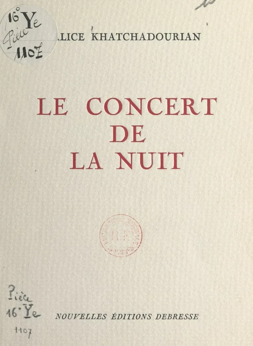 Le concert de la nuit - Alice Khatchadourian - FeniXX réédition numérique