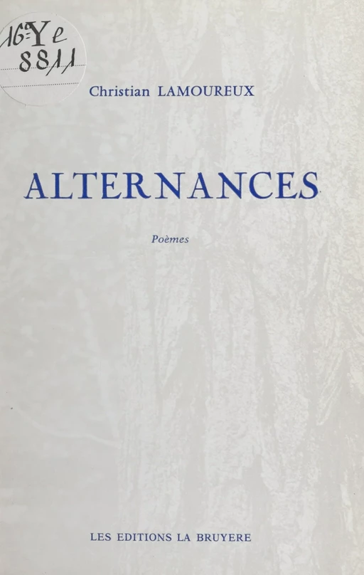 Alternances - Christian Lamoureux - FeniXX réédition numérique