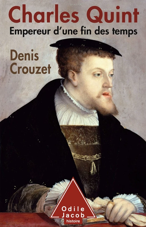 Charles Quint - Denis Crouzet - Odile Jacob