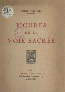 Figures de la voie sacrée