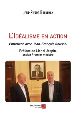 L'Idéalisme en action