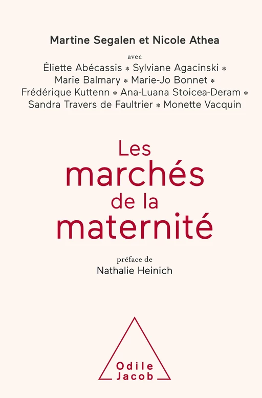 Les Marchés de la maternité - Martine Segalen, Nicole Athea - Odile Jacob