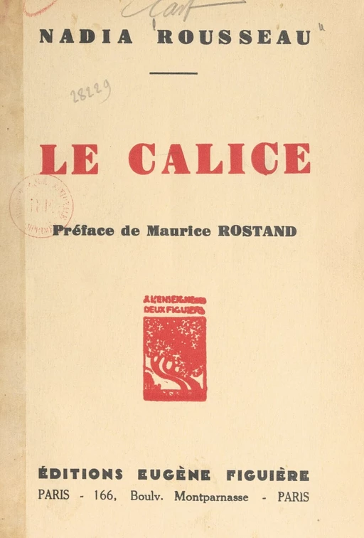 Le calice - Nadia Rousseau - FeniXX réédition numérique