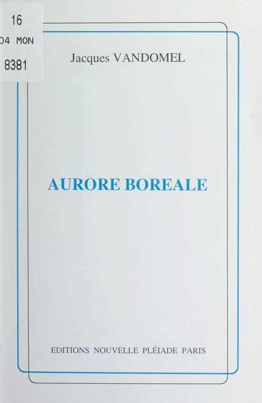 Aurore boréale - Jacques Vandomel - FeniXX réédition numérique