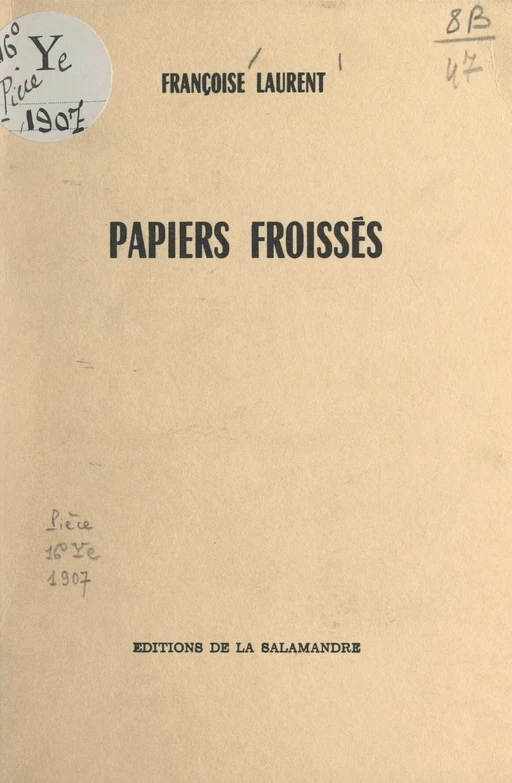 Papiers froissés - Françoise Laurent - FeniXX réédition numérique