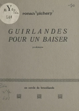 Guirlandes pour un baiser