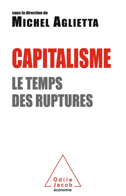 Capitalisme - Michel Aglietta - Odile Jacob