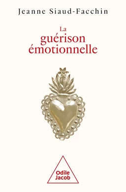 La Guérison émotionnelle