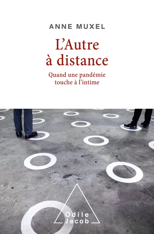 L' Autre à distance - Anne Muxel - Odile Jacob