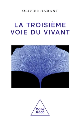 La Troisième Voie du vivant