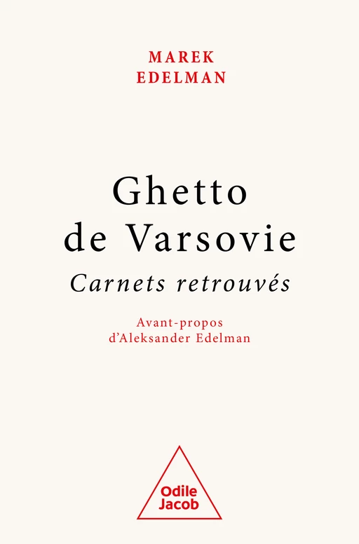 Ghetto de Varsovie - Marek Edelman - Odile Jacob