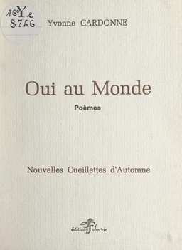 Oui au monde