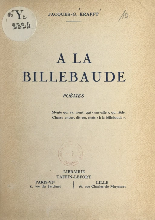 À la billebaude - Jacques G. Krafft - FeniXX réédition numérique