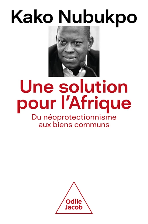 Une solution pour l'Afrique - Kako Nubukpo - Odile Jacob