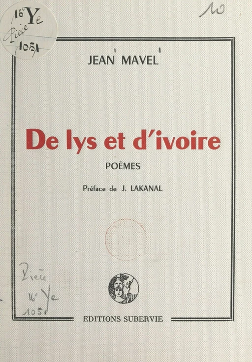 De lys et d'ivoire - Jean Mavel - FeniXX réédition numérique