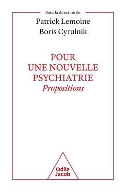 Pour une nouvelle psychiatrie