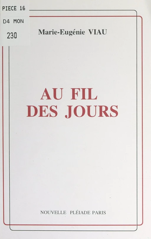 Au fil des jours - Marie-Eugénie Viau - FeniXX réédition numérique