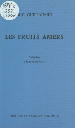 Les fruits amers