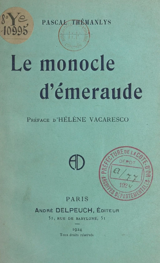 Le monocle d'émeraude - Pascal Thémanlys - FeniXX réédition numérique