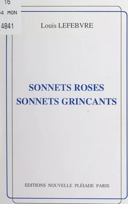 Sonnets roses, sonnets grinçants