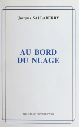 Au bord du nuage