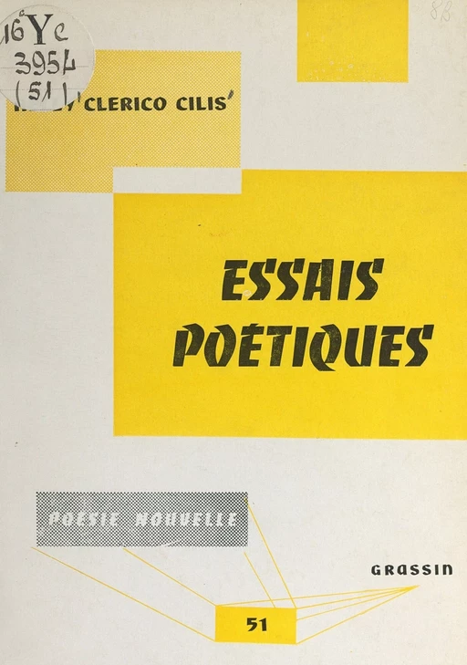 Essais poétiques - Nelly Clérico Cilis - FeniXX réédition numérique