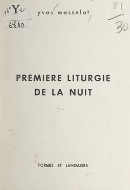 Première liturgie de la nuit