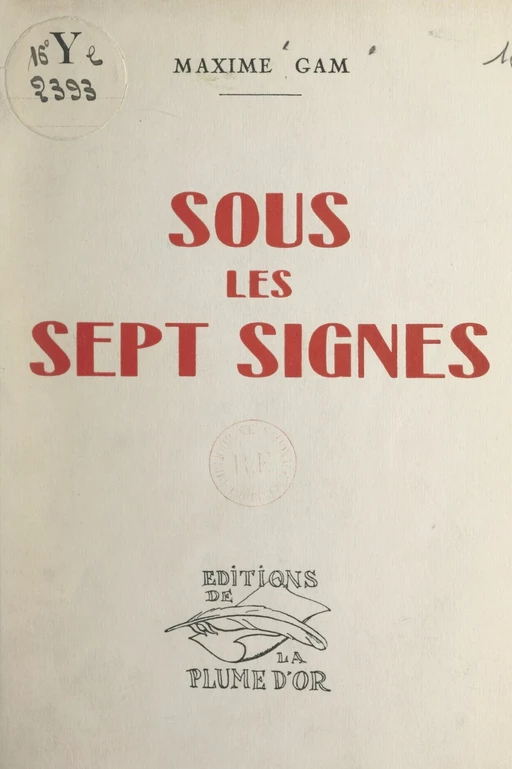 Sous les sept signes - Maxime Gam - FeniXX réédition numérique