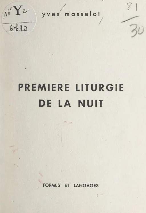 Première liturgie de la nuit - Yves Masselot - FeniXX réédition numérique