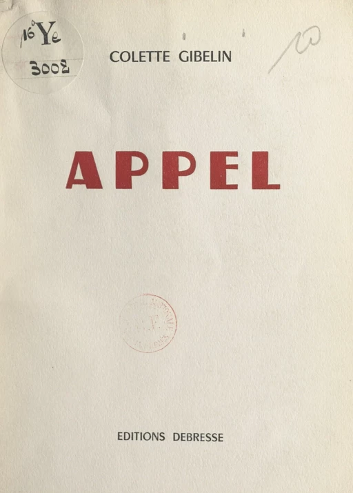 Appel - Colette Gibelin - FeniXX réédition numérique