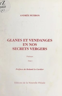 Glanes et vendanges en nos secrets vergers (1)