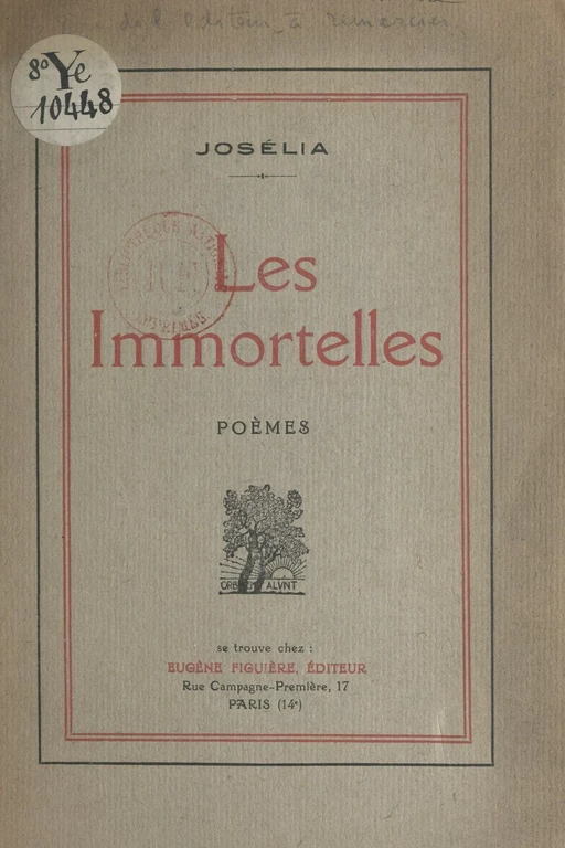 Les immortelles -  Joselia - FeniXX réédition numérique