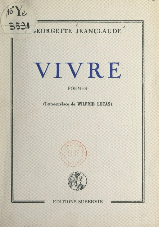 Vivre - Georgette Jeanclaude - FeniXX réédition numérique