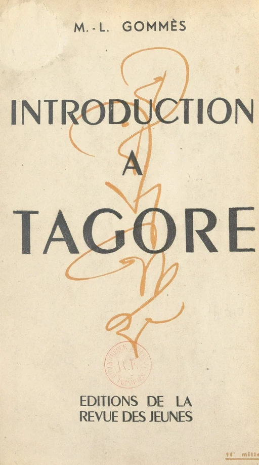 Introduction à Tagore - M.-L. Gommès - FeniXX réédition numérique