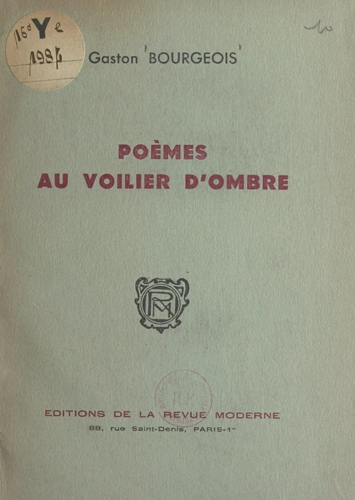 Poèmes au voilier d'ombre - Gaston Bourgeois - FeniXX réédition numérique