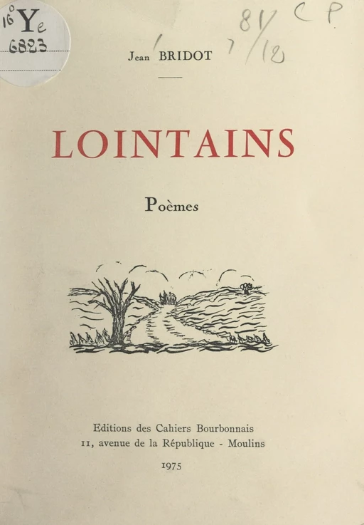 Lointains - Jean Bridot - FeniXX réédition numérique